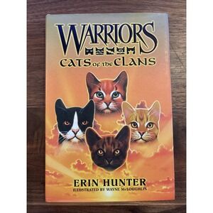 Warriors: Cats of the Clans by Erin Hunter (2008, Hardcover)